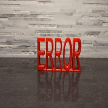 Load image into Gallery viewer, Developer Error 3D sign || GMOD|| Source Engine - Casual Chicken
